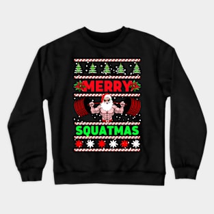 Santa Merry Squatmas Crewneck Sweatshirt